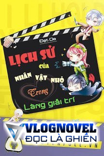 Lịch Sử Của Nhân Vật Nhỏ Trong Làng Giải Trí