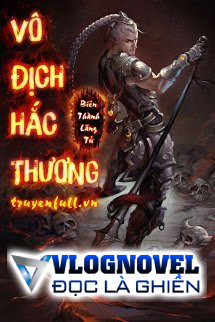 Vô Địch Hắc Thương